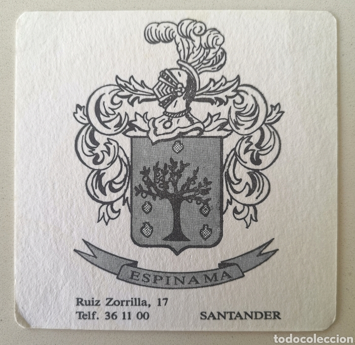 Old Labels: Posavasos Espinama - Calle Ruiz Zorrilla - Santander (Cantabria) - Coaster