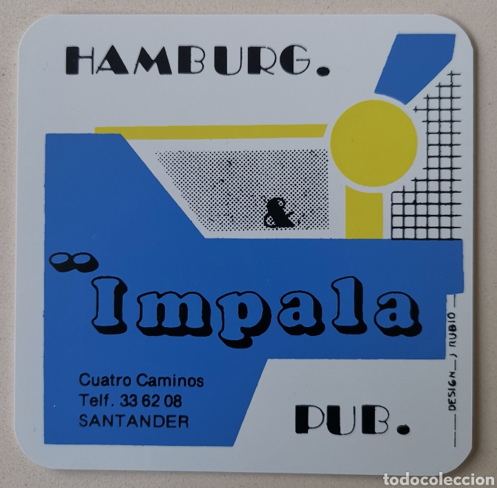 Etichette antiche: Posavasos Impala Pub - Hamburg - Calle Cuatro Caminos - Santander (Cantabria) - Coaster