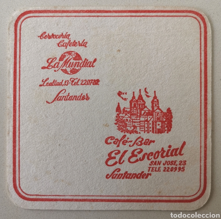 Old Labels: Posavasos Cafeter&iacute;a La Mundial - El Escorial - C/ San Jose - Santander (Cantabria) - Coaster