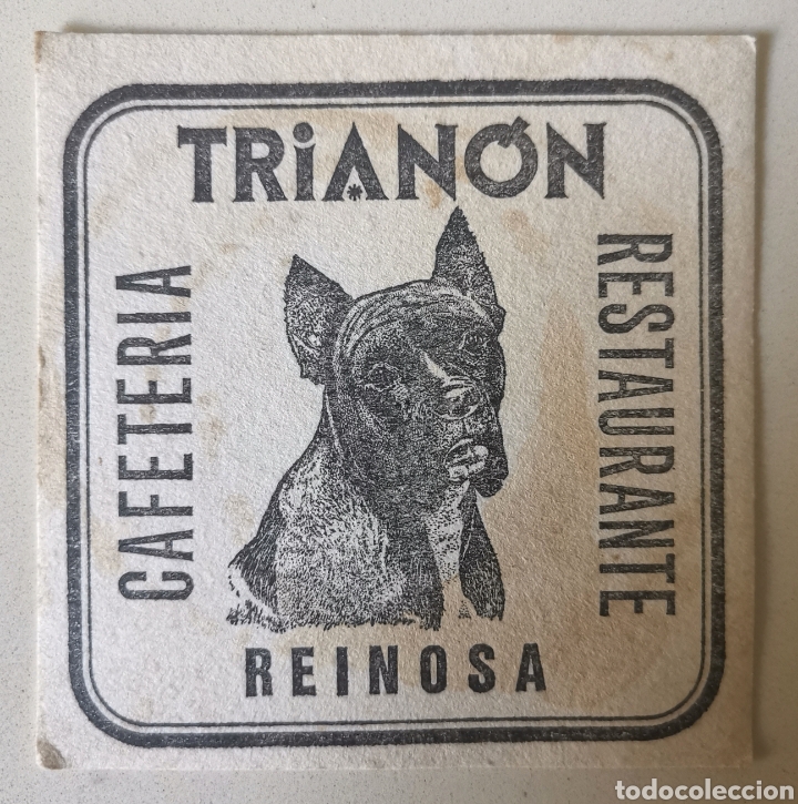 Etichette antiche: Posavasos Cafeter&iacute;a Restaurante Trianon - Reinosa - Santander (Cantabria) - Coaster