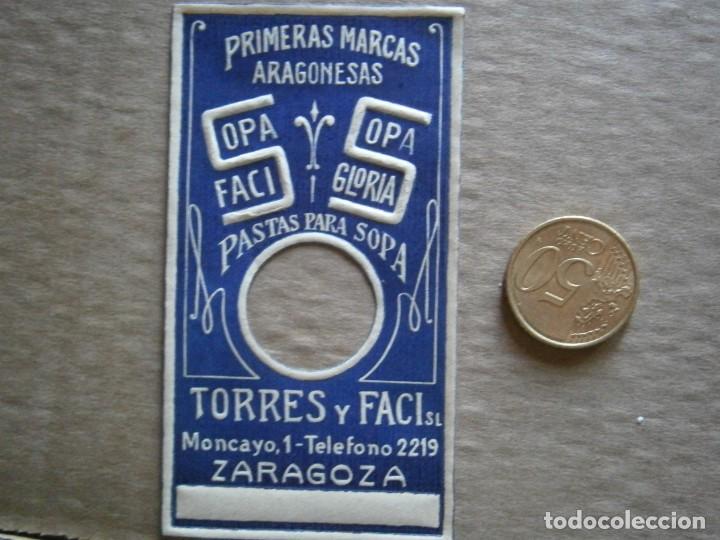 Etiquetas antiguas: ETIQUETA DE ZARAGOZA A&Ntilde;OS 30/40. SOPA FACI, PASTAS PARA SOPA.