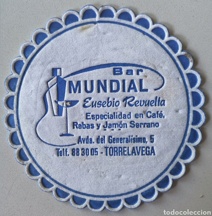 Alte Etiketten: Posavasos Bar Mundial - Avenida del General&iacute;simo - Torrelavega (Cantabria) - Coaster