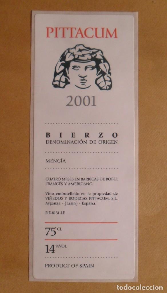 Etiquetas antiguas: ETIQUETA VINO PITTACUM 2001 - BIERZO, MENCIA - R.E. 8131-LE