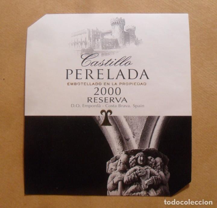 Etiquetas antiguas: ETIQUETA VINO CASTILLO PERELADA 2000, RESERVA - D.O. EMPORDA, COSTA BRAVA