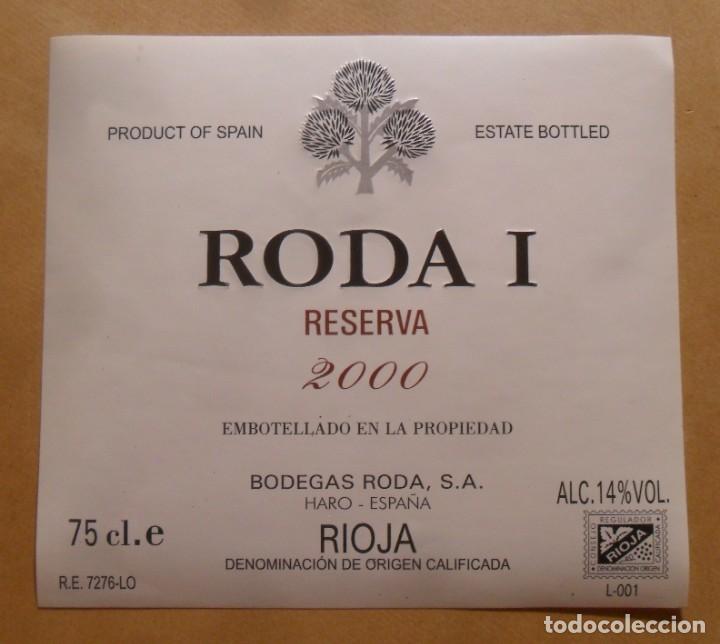 Etiquetas antiguas: ETIQUETA VINO RODA I - RESERVA 2000 - RIOJA - R.E. 7276-LO