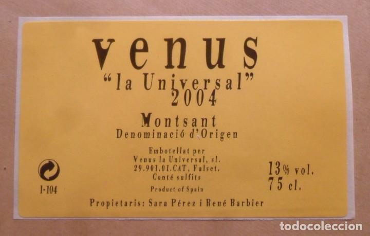 Etiquetas antiguas: ETIQUETA VINO VENUS - LA UNIVERSAL - MONTSANT 2004