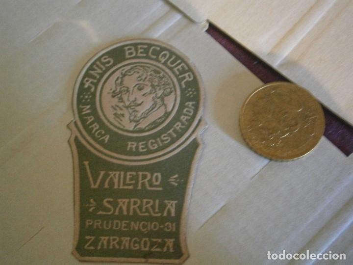 Etiquetas antiguas: ETIQUETA DE ZARAGOZA A&Ntilde;OS 30/40. ANIS BECQUER, VALERO SARRIA.