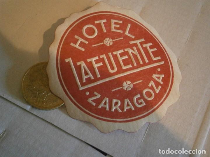 Etiquetas antiguas: ETIQUETA DE ZARAGOZA A&Ntilde;OS 30/40. HOTEL LA FUENTE