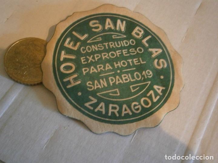 Etiquetas antiguas: ETIQUETA DE ZARAGOZA A&Ntilde;OS 30/40. HOTEL SAN BLAS