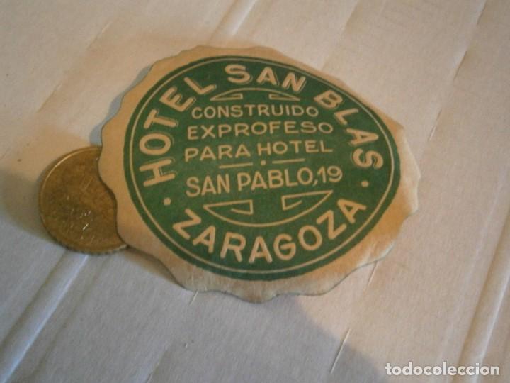 Etiquetas antiguas: ETIQUETA DE ZARAGOZA A&Ntilde;OS 30/40. HOTEL SAN BLAS