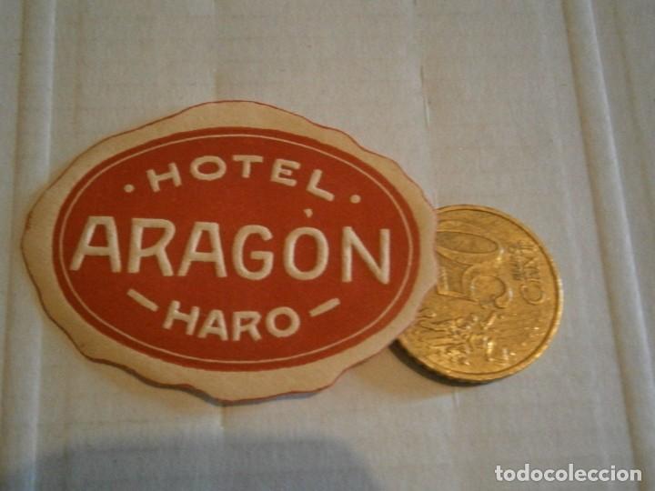Etiquetas antiguas: ETIQUETA DE ZARAGOZA A&Ntilde;OS 30/40. HOTEL ARAGON, HARO