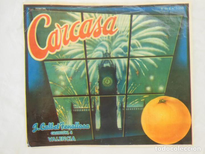 Etiquetas antiguas: Antigua Etiqueta : NARANJAS CARCASA. J CALBET FENOLLOSA. Valencia
