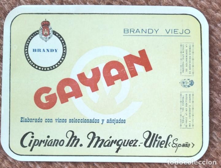Etiquetas antiguas: ETIQUETA BRANDY GAYAN - CIPRIANO M. MARQUEZ - UTIEL