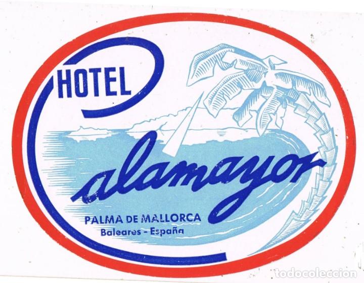 Etiquetas antiguas: 0850. Etiqueta HOTEL CALAMAYOR (Palma de Mallorca).- Vi&ntilde;eta hotel