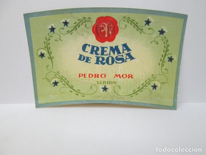 Etiquetas antiguas: ANTIGUA ETIQUETA, CREMA DE ROSA PEDRO MOR