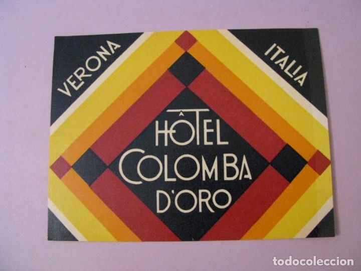 Etiquetas antiguas: ETIQUETA DE HOTEL COLOMBA D'ORO VERONA, ITALIA.