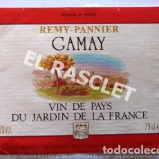 Etiquetas antiguas: ANTIGUA ETIQUETA DE VINO FRANCES - REMY - PANNIER - GAMAY - 1996 -