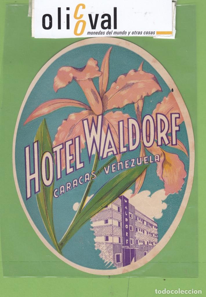 Etiquetas antiguas: ETIQUETA HOTEL WALDORF CARACAS VENEZUELA OVAL135 EH3100