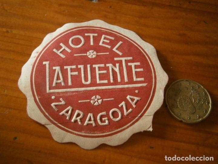 Etiquetas antiguas: ETIQUETA A&Ntilde;OS 30/40, HOTEL LA FUENTE ZARAGOZA