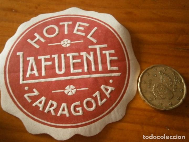 Etiquetas antiguas: ETIQUETA A&Ntilde;OS 30/40, HOTEL LA FUENTE (ZARAGOZA)
