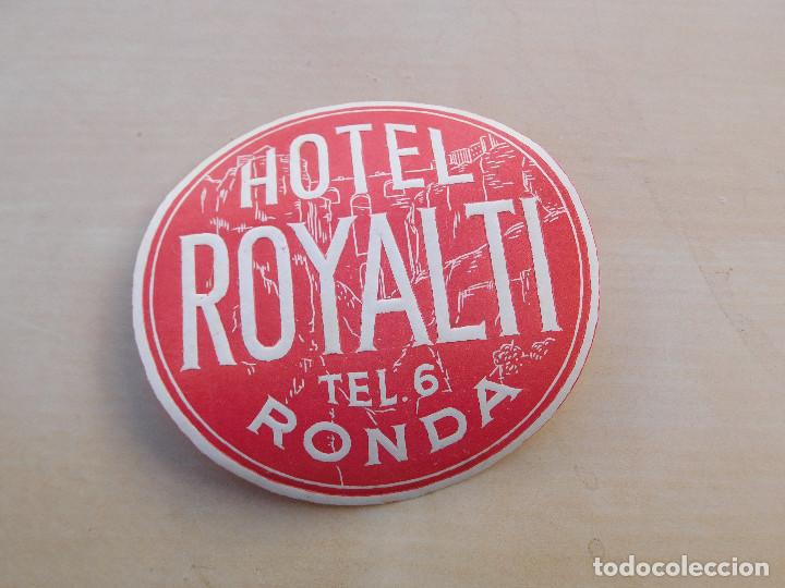 Etiquetas antiguas: Etiqueta Hotel Royalti Ronda M&aacute;laga