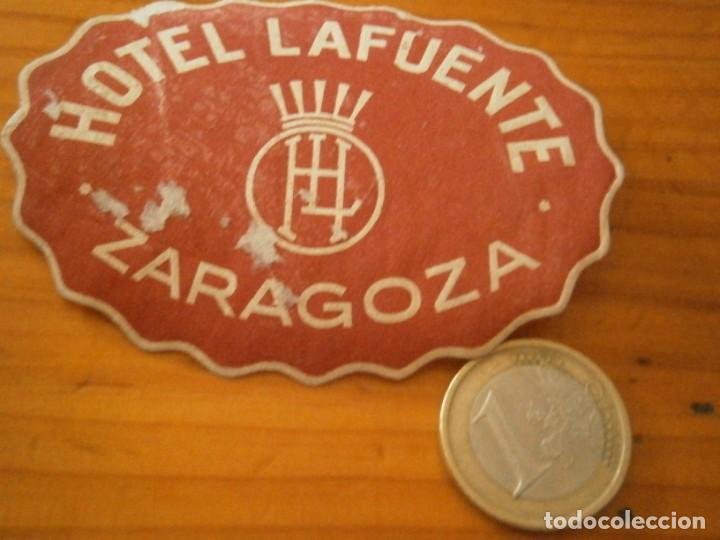 Etiquetas antiguas: ETIQUETA ZARAGOZA A&Ntilde;OS 30/40, HOTEL LA FUENTE