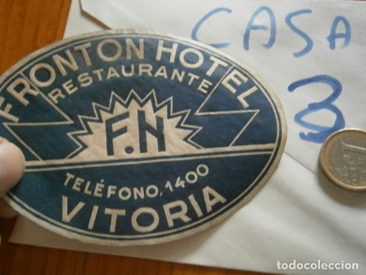 Etiquetas antiguas: ETIQUETA A&Ntilde;OS 30/40, FRONTON HOTEL RESTAURANTES (VITORIA)
