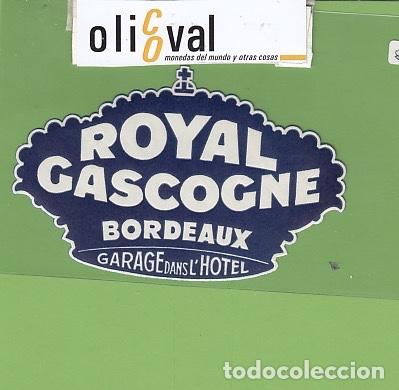 Etiquetas antiguas: ETIQUETA HOTEL ROYAL CASCOGNE BORDEUAX EH3081