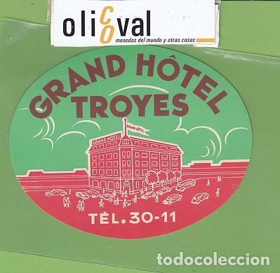 Etiquetas antiguas: ETIQUETA GRAN HOTEL TROYES DATADA TEL 30-11 EH3081