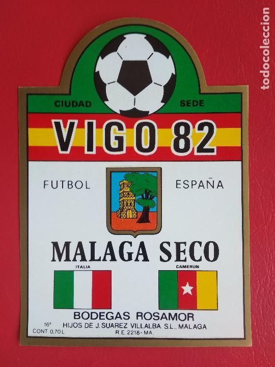 Etiquetas antiguas: ETIQUETA DE VINO MALAGA DULCE ESPA&Ntilde;A 82 MUNDIAL 1982 BODEGAS ROSAMOR CIUDAD SEDE - VIGO