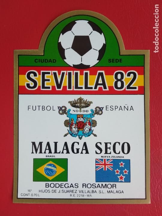 Etiquetas antiguas: ETIQUETA DE VINO MALAGA DULCE ESPA&Ntilde;A 82 MUNDIAL 1982 BODEGAS ROSAMOR CIUDAD SEDE - SEVILLA