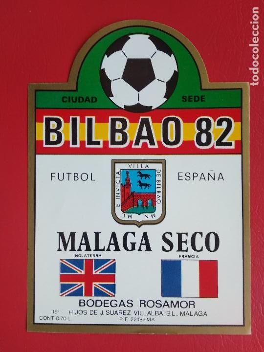 Etiquetas antiguas: ETIQUETA DE VINO MALAGA DULCE ESPA&Ntilde;A 82 MUNDIAL 1982 BODEGAS ROSAMOR CIUDAD SEDE - BILBAO