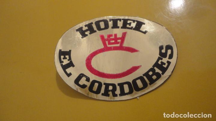 Etiquetas antiguas: ANTIGUA ETIQUETA.HOTEL EL CORDOBES.A&Ntilde;OS 60?