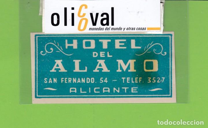 Etiquetas antiguas: ETIQUETA HOTEL DEL ALAMO ALICANTE ESPA&Ntilde;A COLA 45 X95 MM DATADA TEL3527 EH 3004