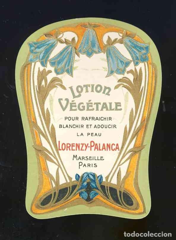 Etiquetas antigas: Etiqueta de perfumeria modernista: LOTION VEGETALE. Troquelada (6,2 x 8,5 cms)