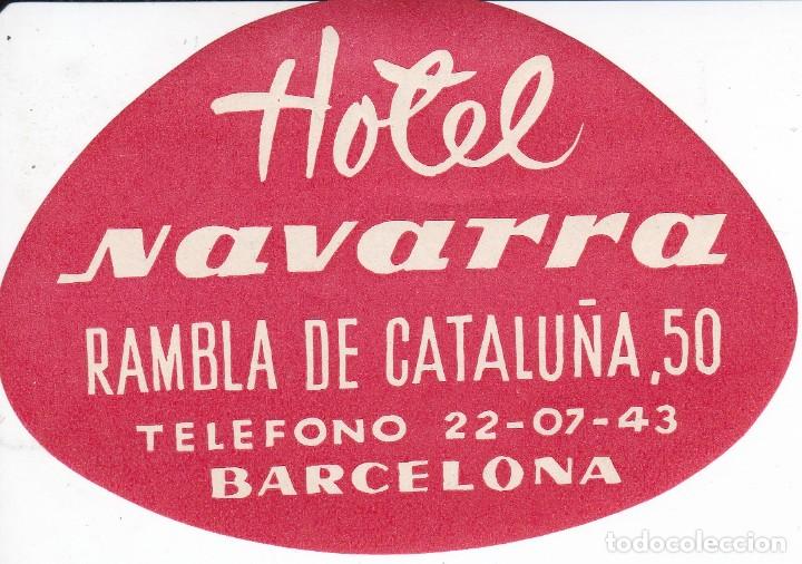 Etiquetas antiguas: ANTIGUA ETIQUETA DEL HOTEL NAVARRA DE BARCELONA