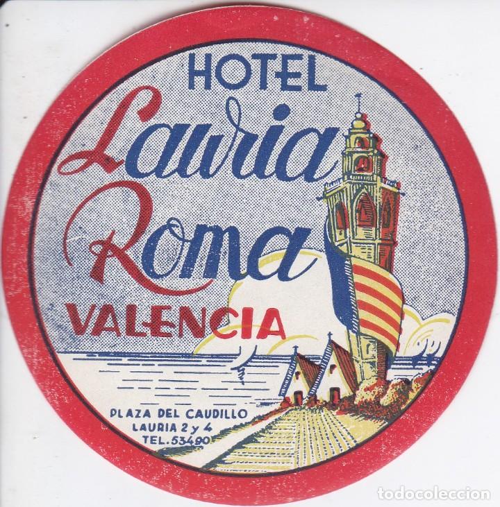 Etiquetas antiguas: ANTIGUA ETIQUETA DEL HOTEL LAURIA ROMA DE VALENCIA