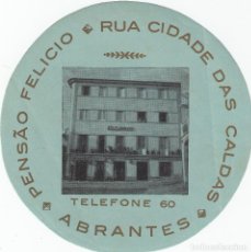 Etiquetas antiguas: ETIQUETA HOTEL PENSAO FELICIO ABRANTES -PORTUGAL-. Lote 229561395