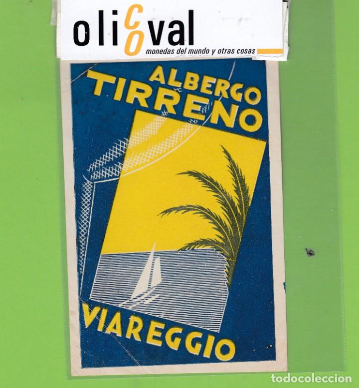 Etiquetas antiguas: ETIQUETA HOTEL - VIAREGGIO ITALIA ALBERGO TIRRENO 75X115 mm EH3133