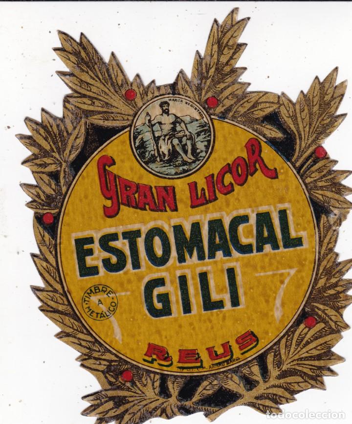 Etiquetas antiguas: Gran Licor Estomacal Gili Reus - Foto 1