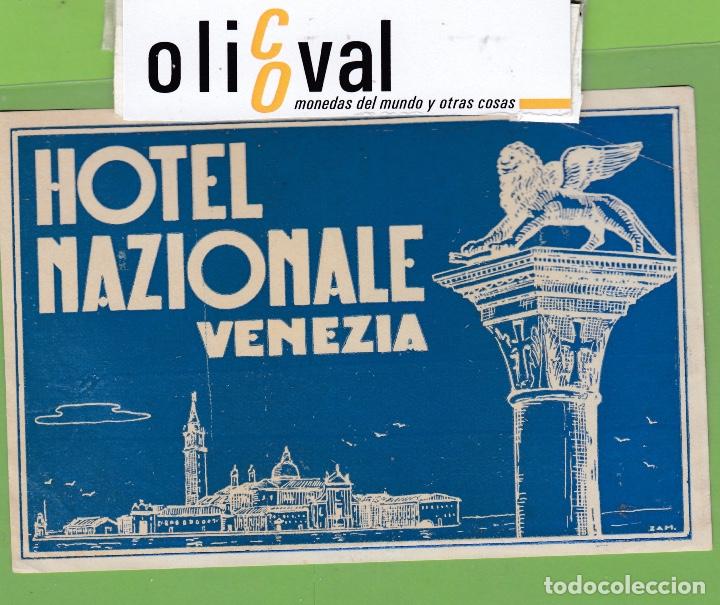 Etiquetas antiguas: ETIQUETA HOTEL NAZIONALA VENECIA ITALIA VENECIA120X 80 mm EH3131