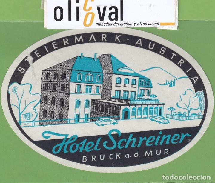 Etiquetas antiguas: ETIQUETA HOTEL SCHREINER STEIERMARK AUSTIA OVAL130 mm EH3108
