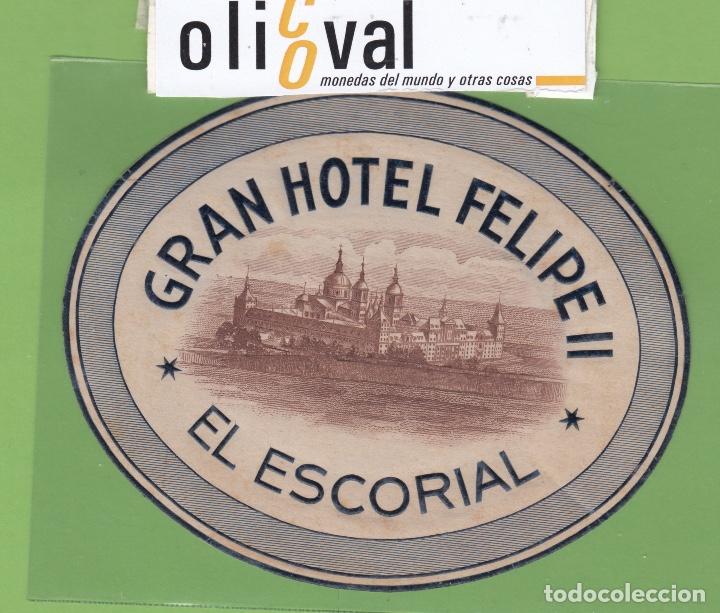 Etiquetas antiguas: ETIQUETA HOTEL GRAN HOTEL FELIPE II OVAL115 mm RARA EH3107