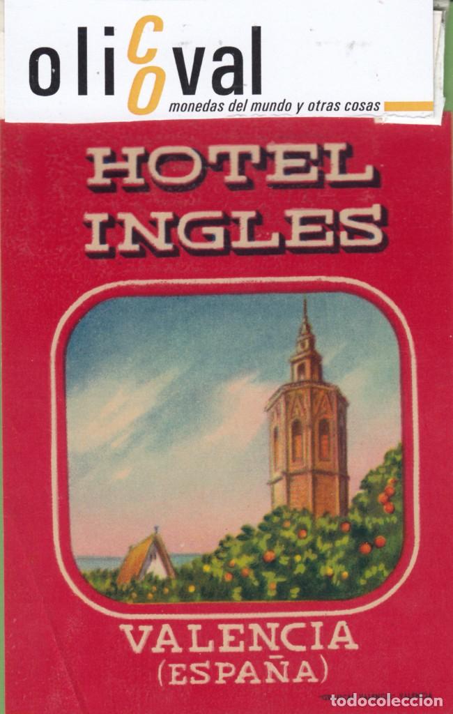 Etiquetas antiguas: ETIQUETA HOTEL INGLES VALENCIA EH3156