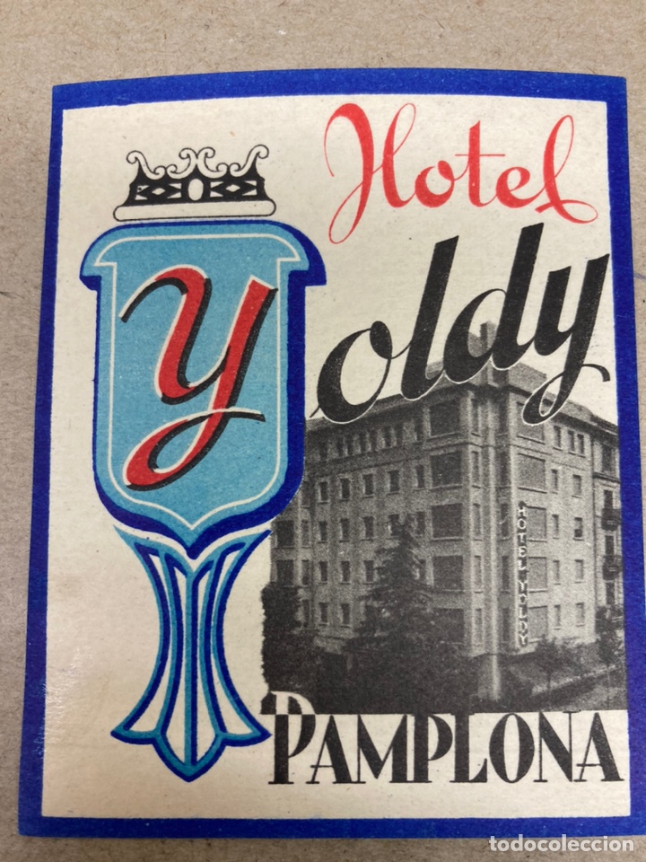 Etiquetas antiguas: Etiqueta de Hotel Yoldy Pamplona