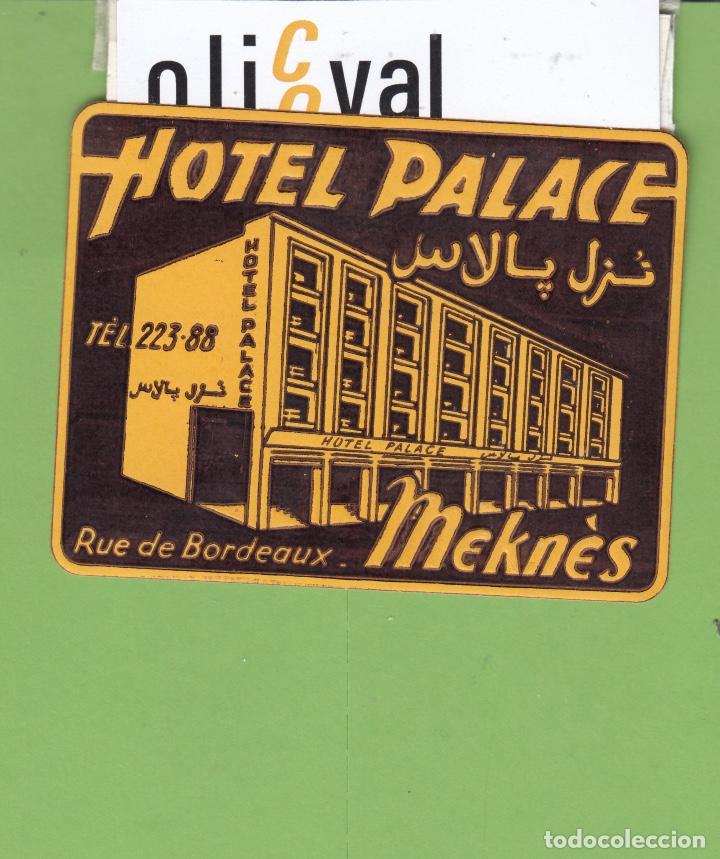 Etiquetas antiguas: ETIQUETA HOTEL PALACE MEKN&Eacute;S MARRUECOS 88X 68 EH3235