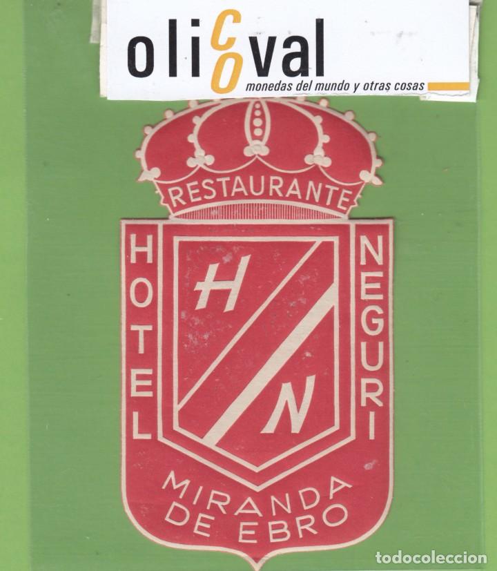 Etiquetas antiguas: ETIQUETA HOTEL HOTEL NEGURI MIRANDA DEL EBRO BURGOS TROQUEL ROJA 105 X 121 MM EH3264