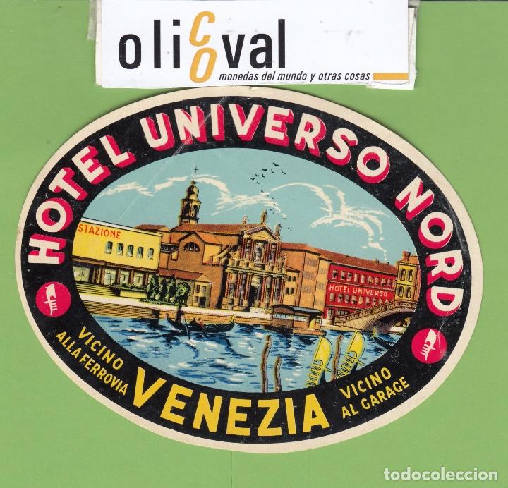 Etiquetas antiguas: ETIQUETA HOTEL UNIVERSO NORD VENEZIA ITALIA OVAL 120 MM EH3244