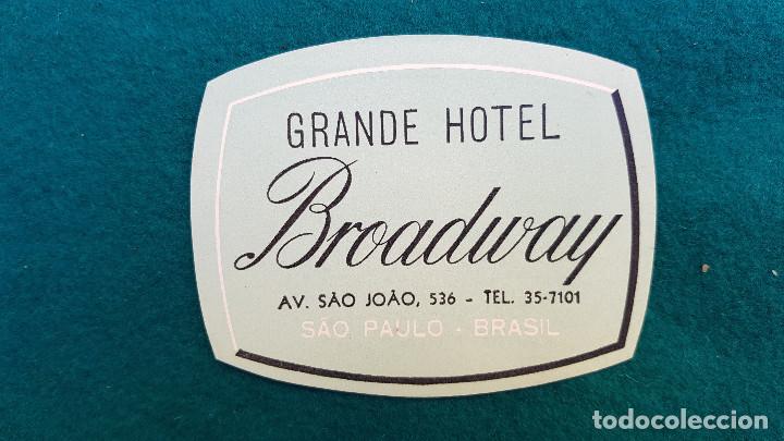Etiquetas antiguas: ETIQUETA GRANDE HOTEL BROADWAY SAO PAULO - BRASIL