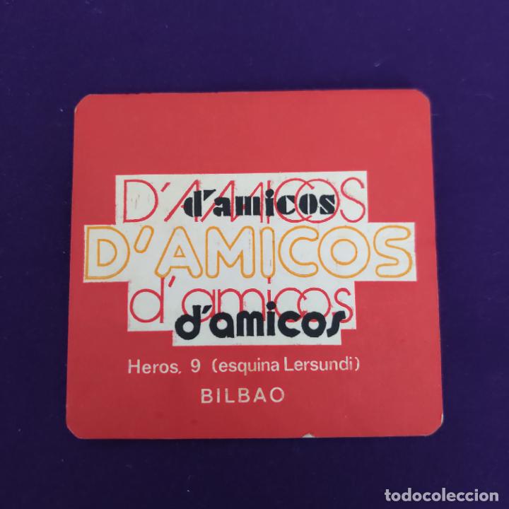 Alte Etiketten: POSAVASOS DE BILBAO (VIZCAYA). D&acute;AMICOS.